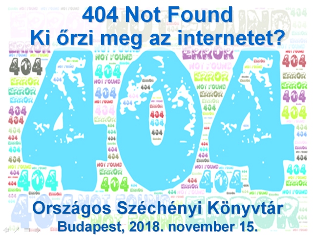 404 Not Found - Ki �rzi meg az internetet? workshop (2018)
